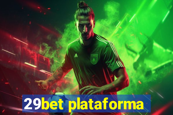 29bet plataforma